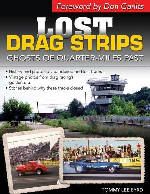 Lost Drag Strips: Ghosts of Quarter Miles Past Cartech