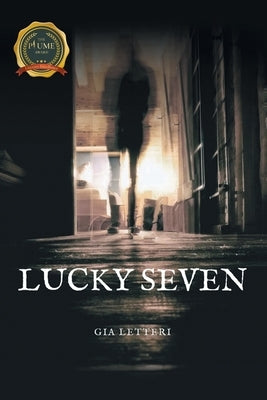 Lucky Seven Paperback Writers Republic LLC