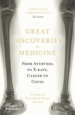 Great Discoveries in Medicine Paperback Thames & Hudson