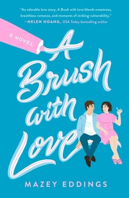 A Brush with Love Paperback St. Martin's Griffin