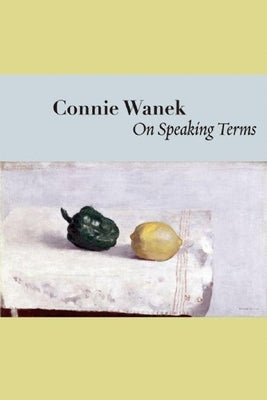On Speaking Terms Paperback Copper Canyon Press