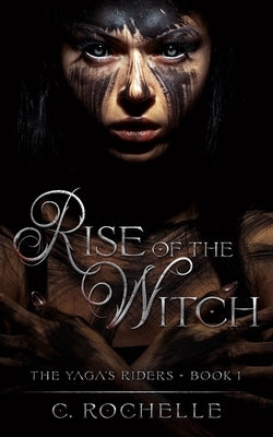 Rise of the Witch Paperback Independently Published