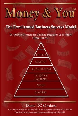 Money & You: Excellerated Business Success Model Paperback Waterside Productions, Incorporated
