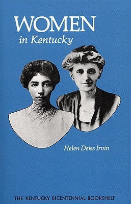 Women in Kentucky Paperback University Press of Kentucky