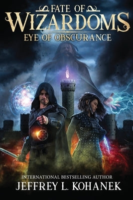 Wizardoms: Eye of Obscurance Paperback Fallbrandt Press