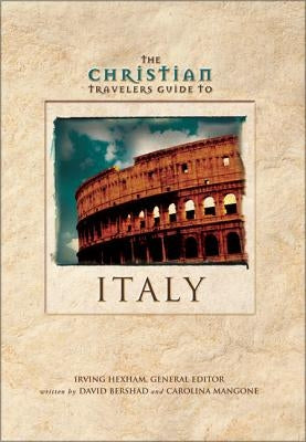 The Christian Travelers Guide to Italy Paperback Zondervan