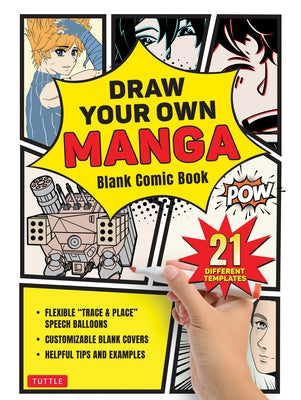 Paperback manga comic book titled "Draw Your Own Manga" by Tuttle Publishing with 21 blank templates for creating manga stories.