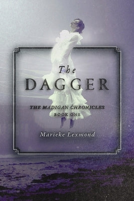 The Dagger: Volume 1 Paperback Bookbaby