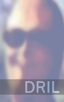 Dril Official Mr. Ten Years Anniversary Collection Paperback Createspace Independent Publishing Platform