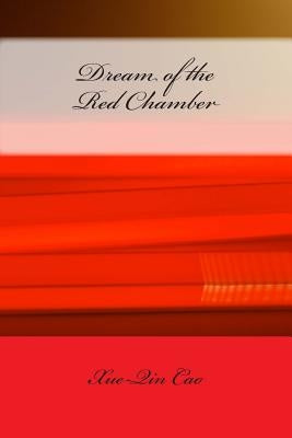 Dream of the Red Chamber Paperback Createspace Independent Publishing Platform