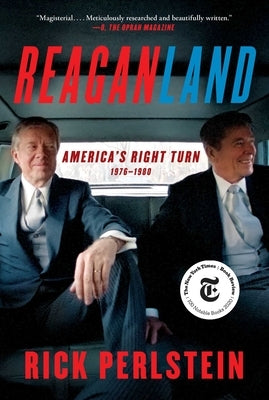 Paperback book titled "Reaganland: America's Right Turn 1976-1980" by Simon & Schuster, featuring a cover with presidential imagery.