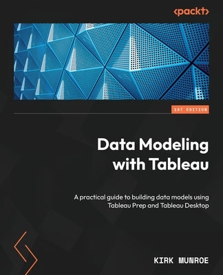 Paperback book titled "Data Modeling with Tableau" by Packt Publishing, featuring a cover with data visualization graphics.