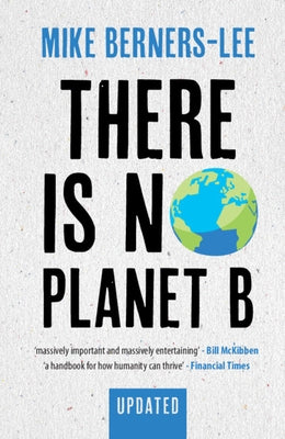 Paperback of "There Is No Planet B" by Cambridge University Press, showing the book cover with title and subtitle.