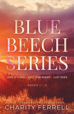 Blue Beech Series 1-3 Paperback Charity Ferrell LLC