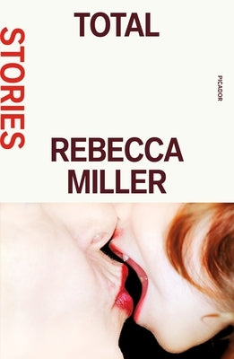 Total: Stories Paperback Picador USA