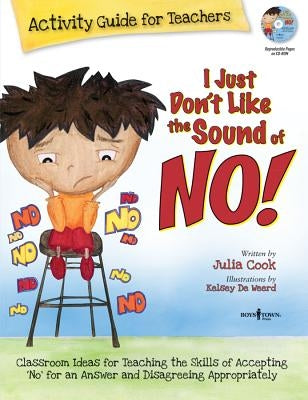 Activity guide for teachers titled "I Just Don't Like the Sound of No!" by Boys Town Press, featuring a colorful cover with children.