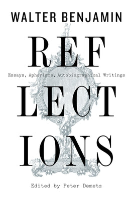 Cover of "Reflections: Essays, Aphorisms, Autobiographical Writings" book by Mariner Books featuring a contemplative design.