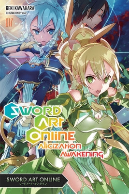 Sword Art Online 17 (Light Novel): Alicization Awakening Paperback Yen on