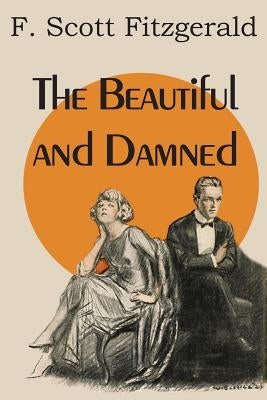 The Beautiful and Damned Paperback Bottom of the Hill Publishing