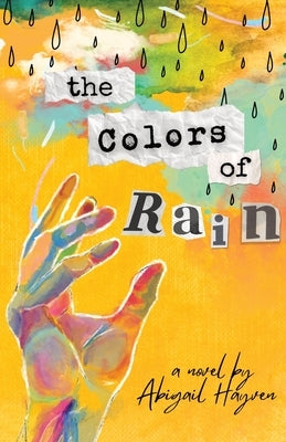 The Colors Of Rain Paperback Glory Writers Press