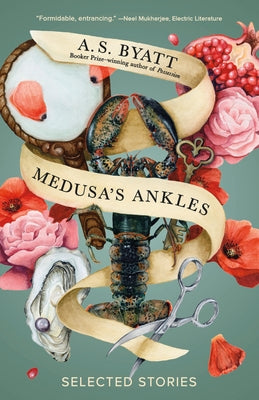 Medusa's Ankles: Selected Stories Paperback Vintage