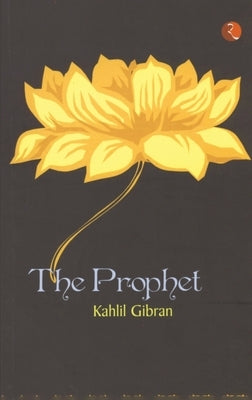 Paperback copy of The Prophet by Rupa showcasing the book cover with Arabic-inspired design elements.