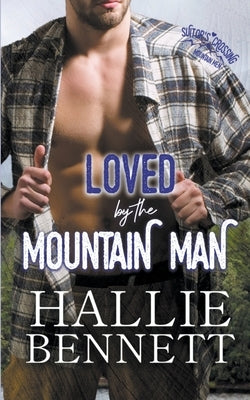 Loved by the Mountain Man Paperback Arrowed Heart