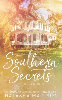 Southern Secrets (Special Edition Paperback) Paperback Natasha Madison