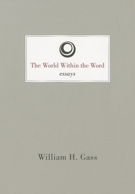 World Within the Word Paperback Dalkey Archive Press