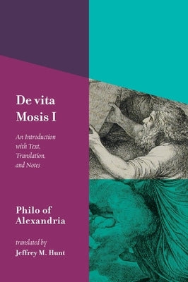 de Vita Mosis (Book I): An Introduction with Text, Translation, and Notes Paperback Baylor University Press