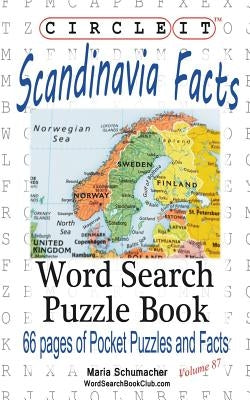 Circle It, Scandinavia Facts, Word Search, Puzzle Book Paperback Lowry Global Media LLC