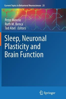 Sleep, Neuronal Plasticity and Brain Function Paperback Springer