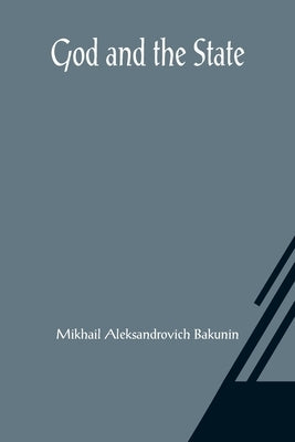 God and the State Paperback Alpha Edition