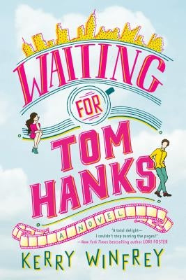 Waiting for Tom Hanks Paperback Berkley Books