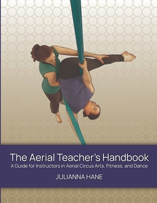 The Aerial Teacher's Handbook Paperback Lulu.com