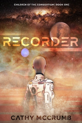 Recorder: Volume 1 Paperback Enclave Publishing