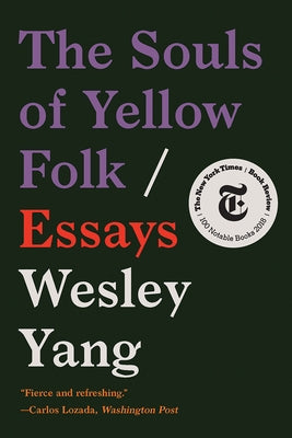 Cover image of "The Souls of Yellow Folk: Essays" by W. W. Norton & Company, featuring a colorful abstract design and the book title.
