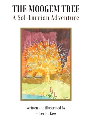 The Moogem Tree: A Sol-Larrian Adventure Paperback Grosvenor House Publishing Limited