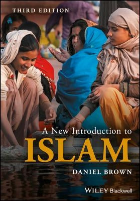 A New Introduction to Islam Paperback Wiley-Blackwell