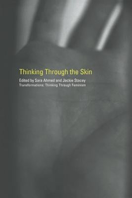 Thinking Through the Skin Paperback Routledge