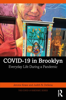 Covid-19 in Brooklyn: Everyday Life During a Pandemic Paperback Routledge
