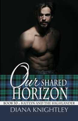 Our Shared Horizon Paperback Independently Published