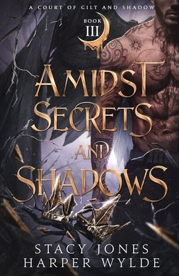 Amidst Secrets and Shadows Paperback Independently Published