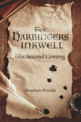 The Harbingers Inkwell: The Second Coming Paperback Bookbaby