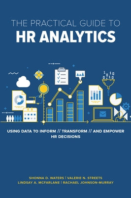 The Practical Guide to HR Analytics Paperback Society for Human Resource Management