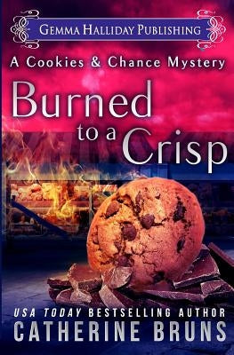Burned to a Crisp Paperback Createspace Independent Publishing Platform