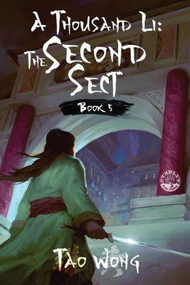 A Thousand Li: The Second Sect: Book 5 of A Thousand Li Paperback Starlit Publishing