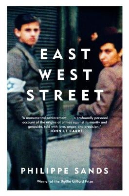 East West Street: On the Origins of Genocide and Crimes Against Humanity Paperback Vintage