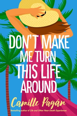 Don't Make Me Turn This Life Around Paperback Lake Union Publishing