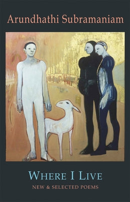Where I Live: New & Selected Poems Paperback Bloodaxe Books